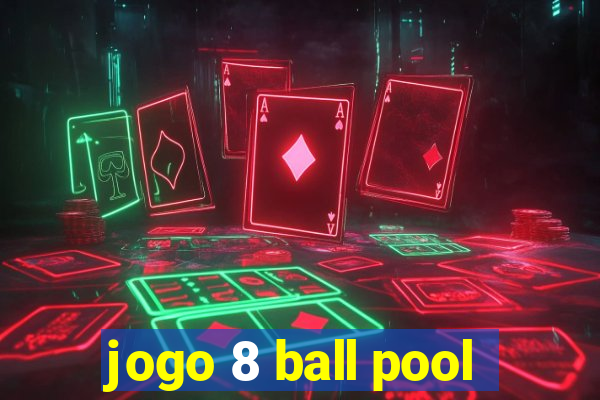 jogo 8 ball pool